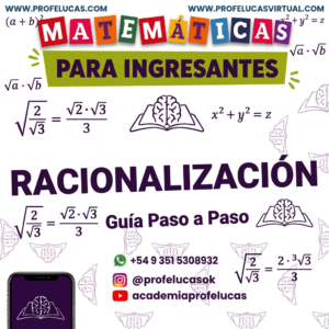 Ingreso - Racionalización - Guía Paso a Paso
